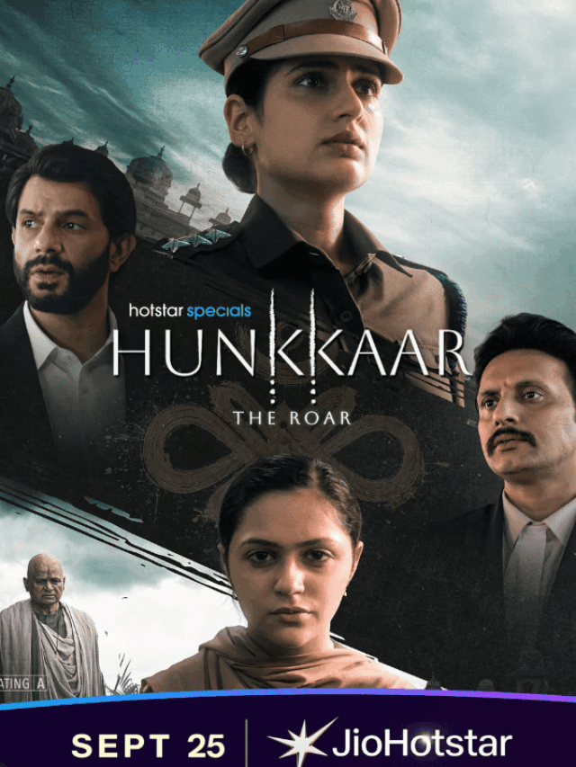 Hunkkaar The Roar: Release Date, Cast, Plot & Streaming Details